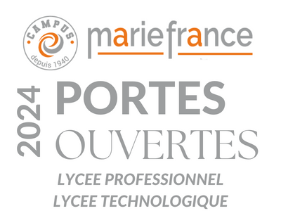 Venez découvrir le lycée professionnel et le lycée technologique du Campus Marie France !